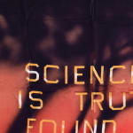 ED RUSCHA, Science is Truth Found Out, 2002