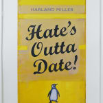 Harland Miller Hates Outta Date