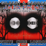 Gilbert & George, Major Exhibition Tate Modern, 2007