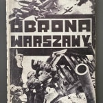 Teresa Żarnower, Obrona Warszawy, Lud Warszawy w obronie Stolicy [The Defence of Warsaw], 1942