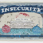 SIMON EVANS AND SARAH LANNAN, Insecurity Card, 2022