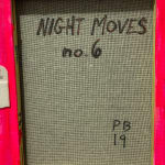 Patrick Brennan, Night Moves 6, 2020