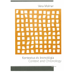 Vera MOLNAR, Vera Molnar, Context and Chronology, 2012