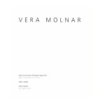 Vera MOLNAR, Vera Molnar, 2007
