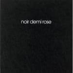 Aurelie NEMOURS, Noir demi rose (Portfolio complet), 1995