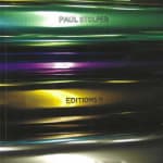 Paul Stolper, Editions II, 2006-2010