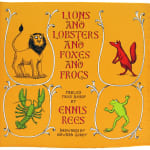 Lions and Lobsters and Foxes and Frogs. Front cover