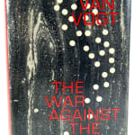 The War Against the Rull by A.E. van Vogt. Front cover in dust jacket.