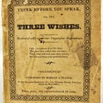 Think Before You Speak: or, the Three Wishes. A Poetic Tale by Catherine Ann Dorset. Front cover.