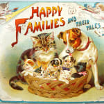 Happy Families and Their Tales. A Volume of Pictures & Stories of Domestic Pets. Front cover