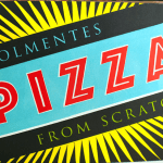 Pizza from Scratch by David Esslemont. Title page.