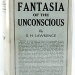 Fantasia of the Unconscious by D.H. Lawrence. Front cover in dust jacket.