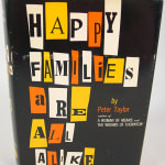 Happy Families Are All Alike by Peter Taylor. Dust jacket front cover.