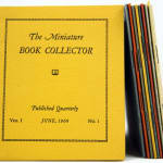 The Miniature Book Collector by Ruth E. Adomeit. Cover of Vol 1 no1 and spines.