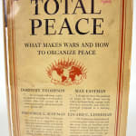 Total Peace. What Makes Wars and How to Organize Peace by Ely Culbertson. Front of dust jacket