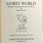Gorey World. Paintings Drawings & Mysterious Objects by Edward Gorey. Title page