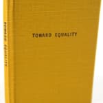 Toward Equality in Our Schools Mendez vs. Westminster: A Catholic Jurist Champions Integration. Front cover board and spine.