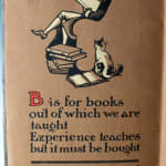 Ye Primer: A Rhyme Book on Ye Letter of Ye Alphabet, Containing Also Certain Short Truths. Interior page, letter B.