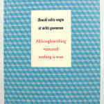Obwohl nichts wagte ist nichts gewonnen [Although nothing ventured nothing is won] by Peter Malutzki. Front cover.