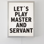 Micheal Ullrich, Let's play Master and Servant, 80 x 60 x 20 cm | 1 of 10 / +2 AP, Light Box / Metal Frame, 2024