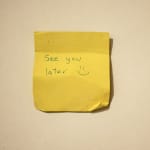 Jessi Strixner, Post its - See you later