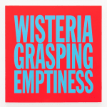 John Giorno, WATERLILLIES SUCKING MUD, 2017