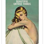 Tell Me Beautiful Untrue Things 2017 limited edition print by The Connor Brothers artists
