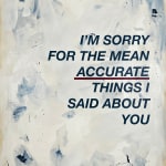 Mr Controversial, Artist, I'm Sorry For The Mean Accurate Things I Said About You, Original artwork, blue, White, Essex Chelmsford Art Gallery, Turner Art Perspective