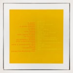 Framed square print by John Giorno with a duplicated poem in 2 colors against a warm yellow background