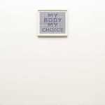 Ghada Amer, WITCHES, My Body My Choice (duplicate), 2023