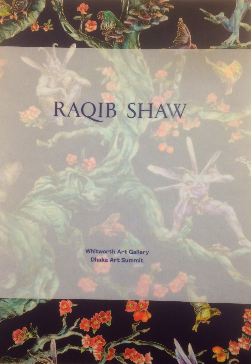 Raqib Shaw: Whitworth Art Gallery and Dhaka Art Summit