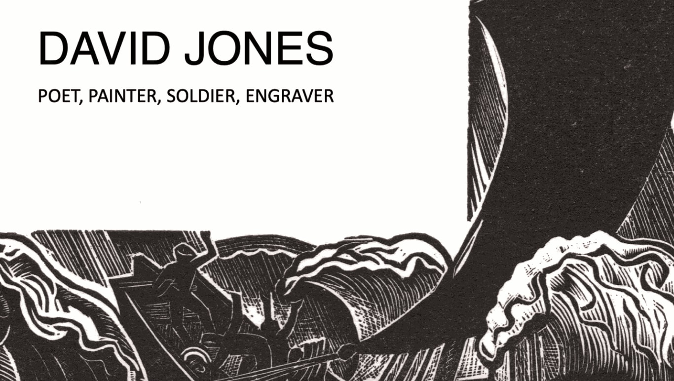 David Jones | Poet, Painter, Soldier, Engraver