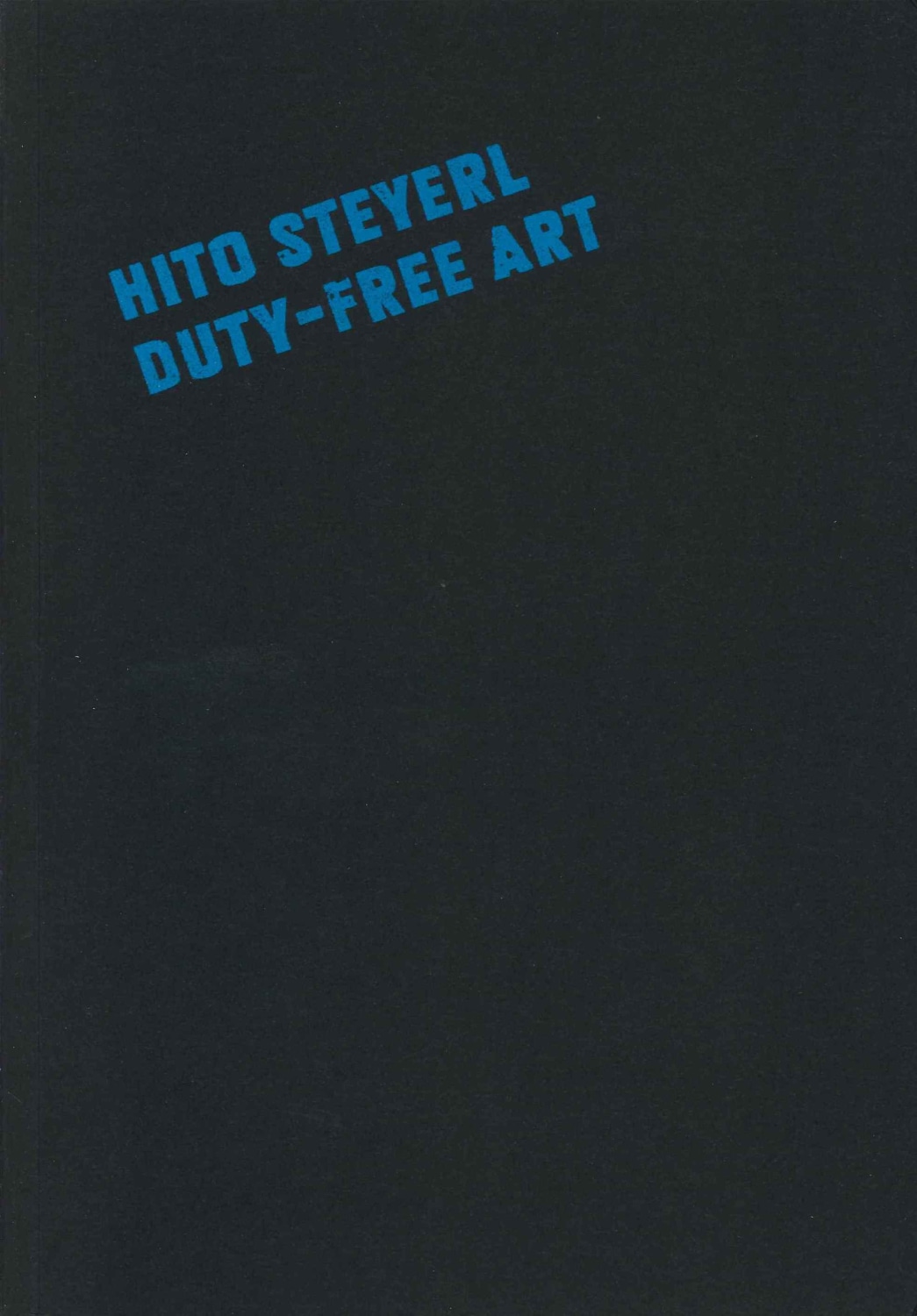 Hito Steyerl Duty Free Art