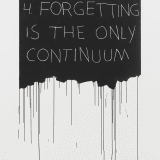 Artwork thumbnail: Mel Bochner, Forgetting Is The Only Continuum, 1970 / 2018