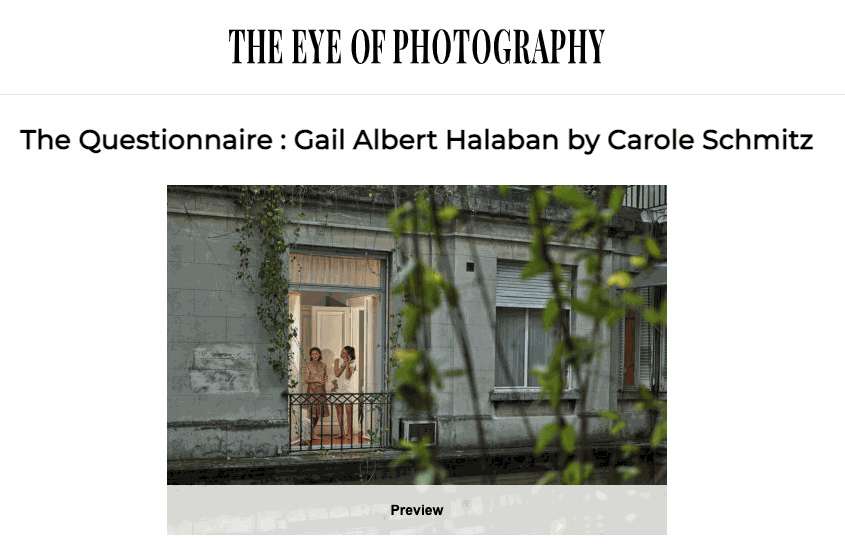 The Questionnaire : Gail Albert Halaban by Carole Schmitz