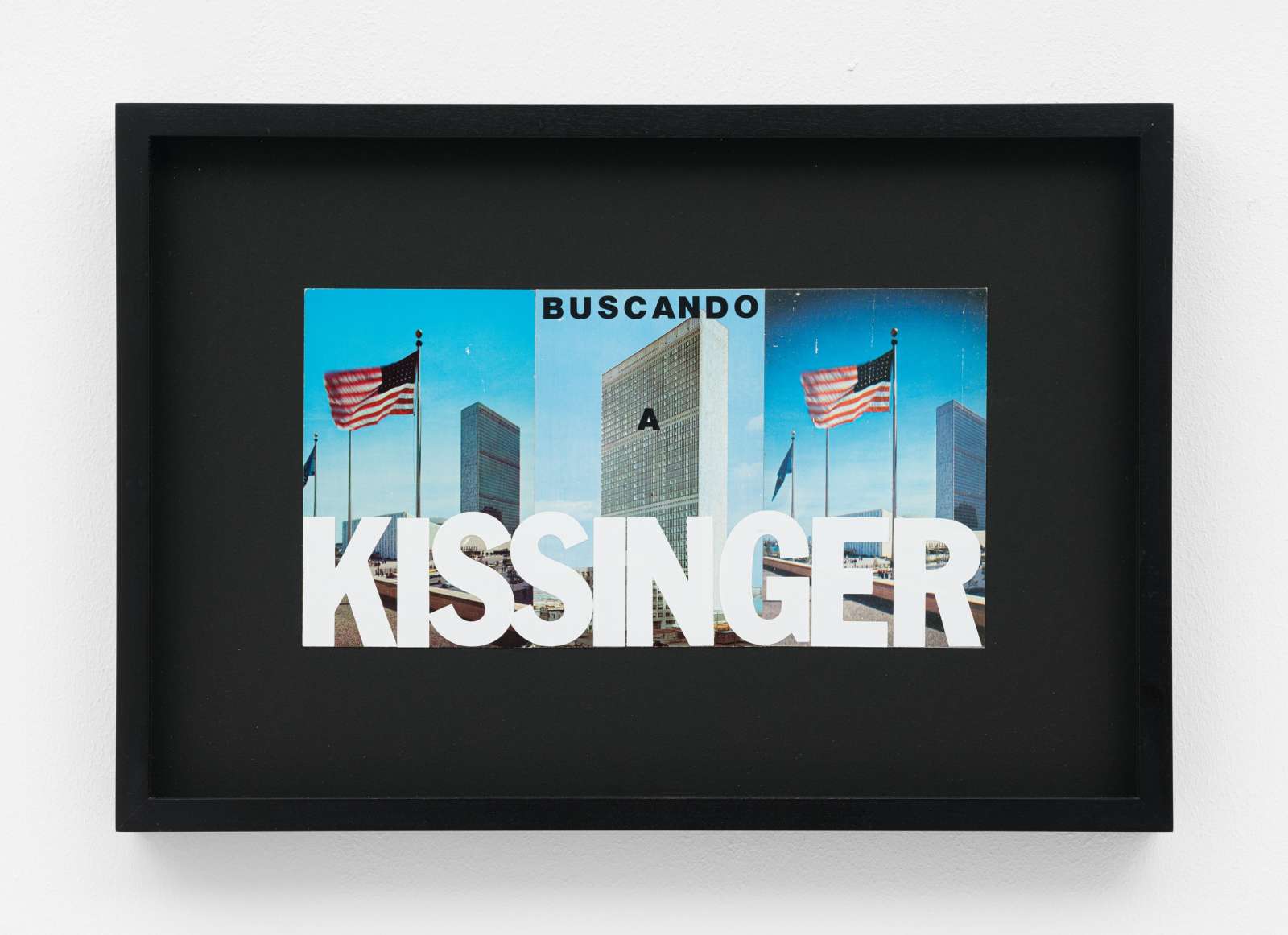 Alfredo Jaar, 'Buscando a Kissinger (Flag triptych postcards)', 1983. Collage on three postcards Courtesy of Alfredo Jaar. Photography by Eva Herzog.