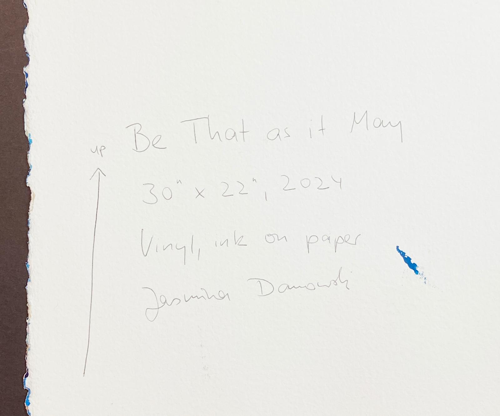 Be That As It May