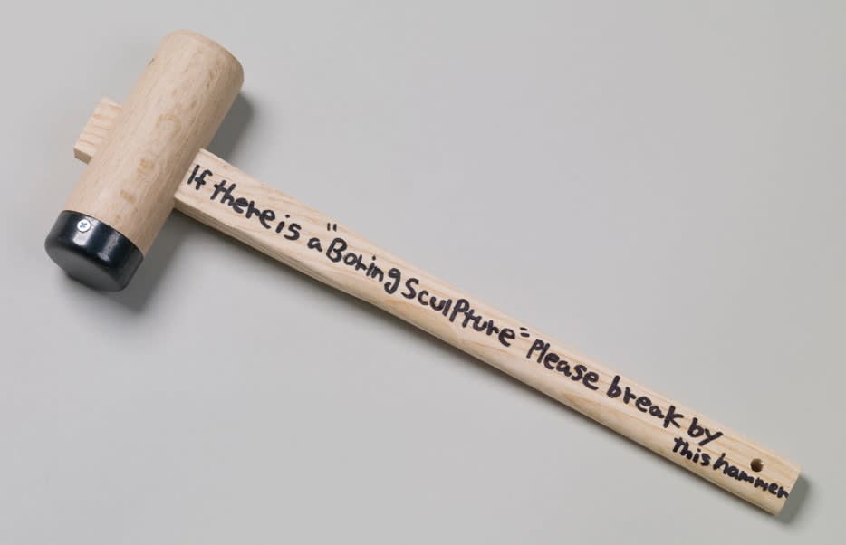 Ken Kagami, If there is a “Boring sculputure” break by this hammer, 2018