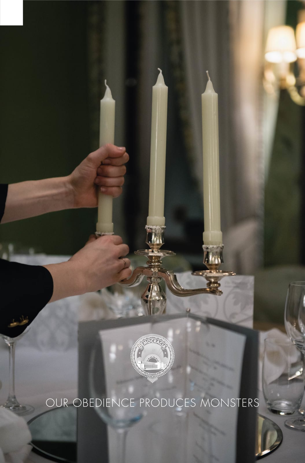 DEMOCRACIA, ORDER, Act. III, Our obedience produces monsters, 2017