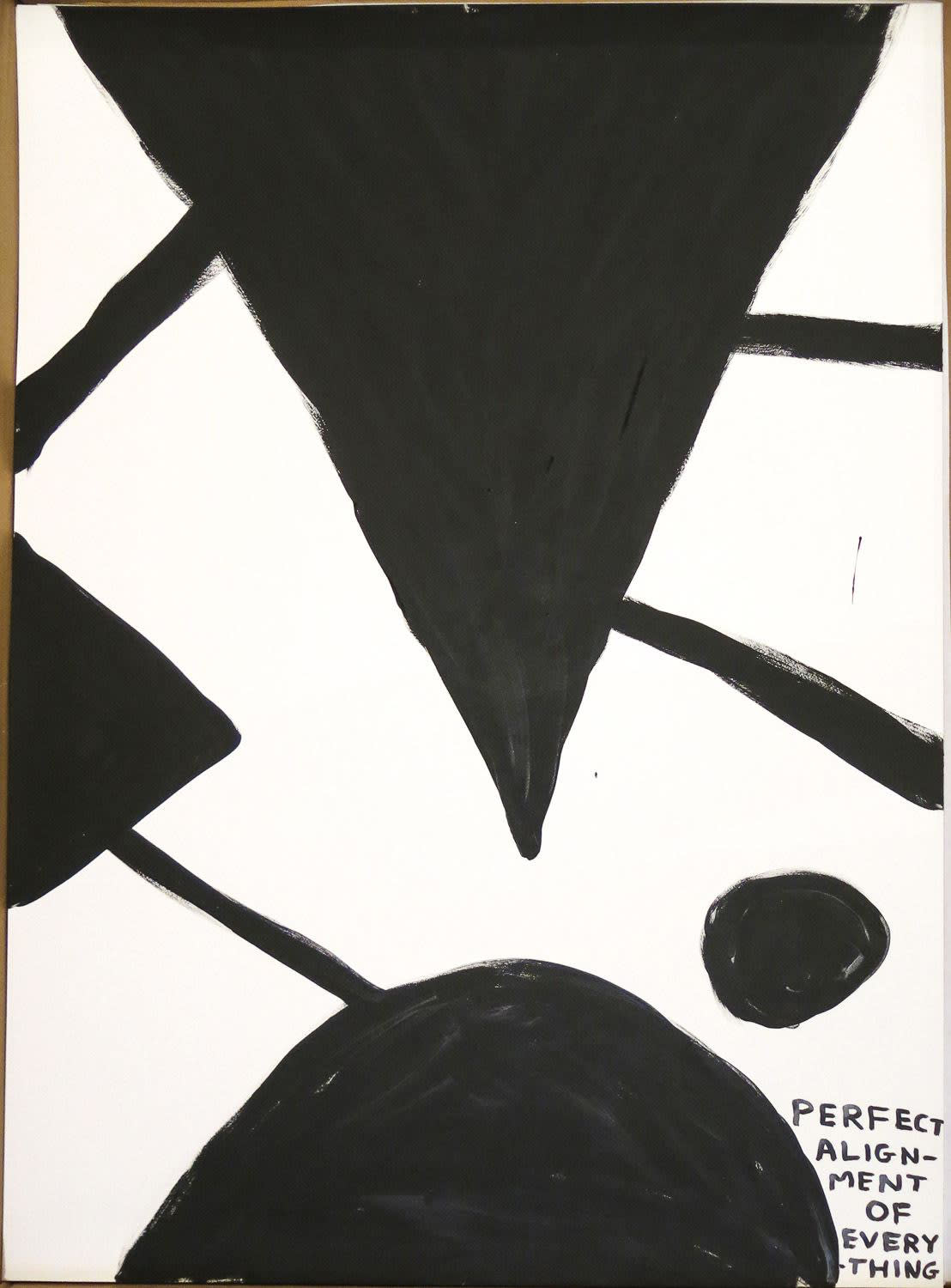 David Shrigley, Untitled (Perfect Alignment of Everything), 2016