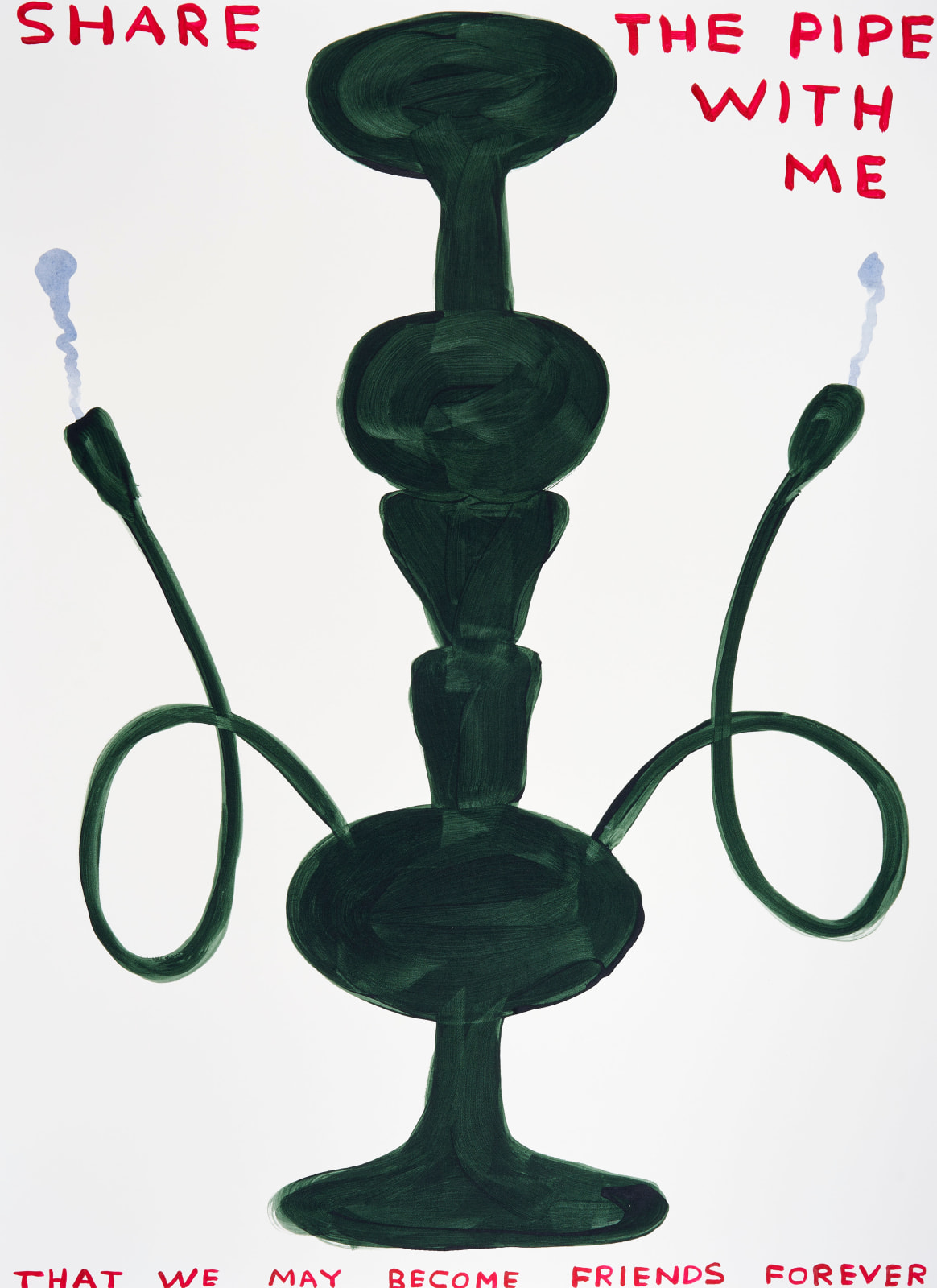 David Shrigley, Untitled (Share the pipe with me), 2023