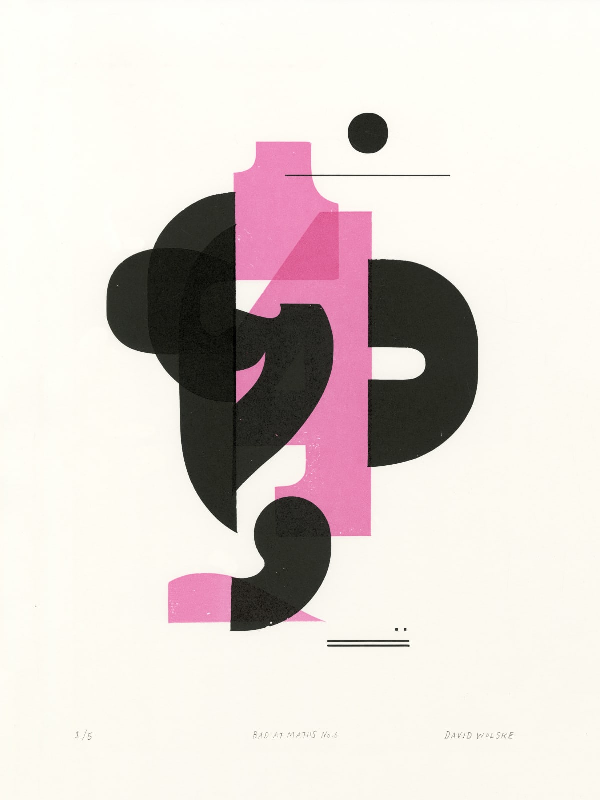 David Wolske, Bad at Maths no.6, 2017