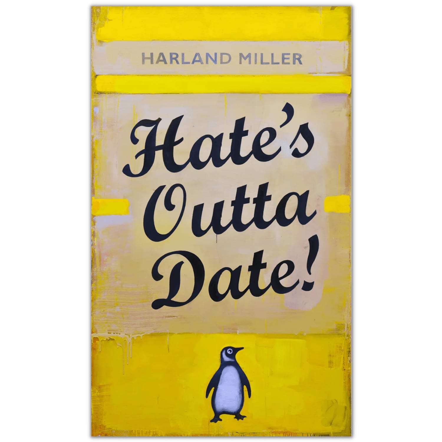 Harland Miller, Hate's Outta Date, 2022