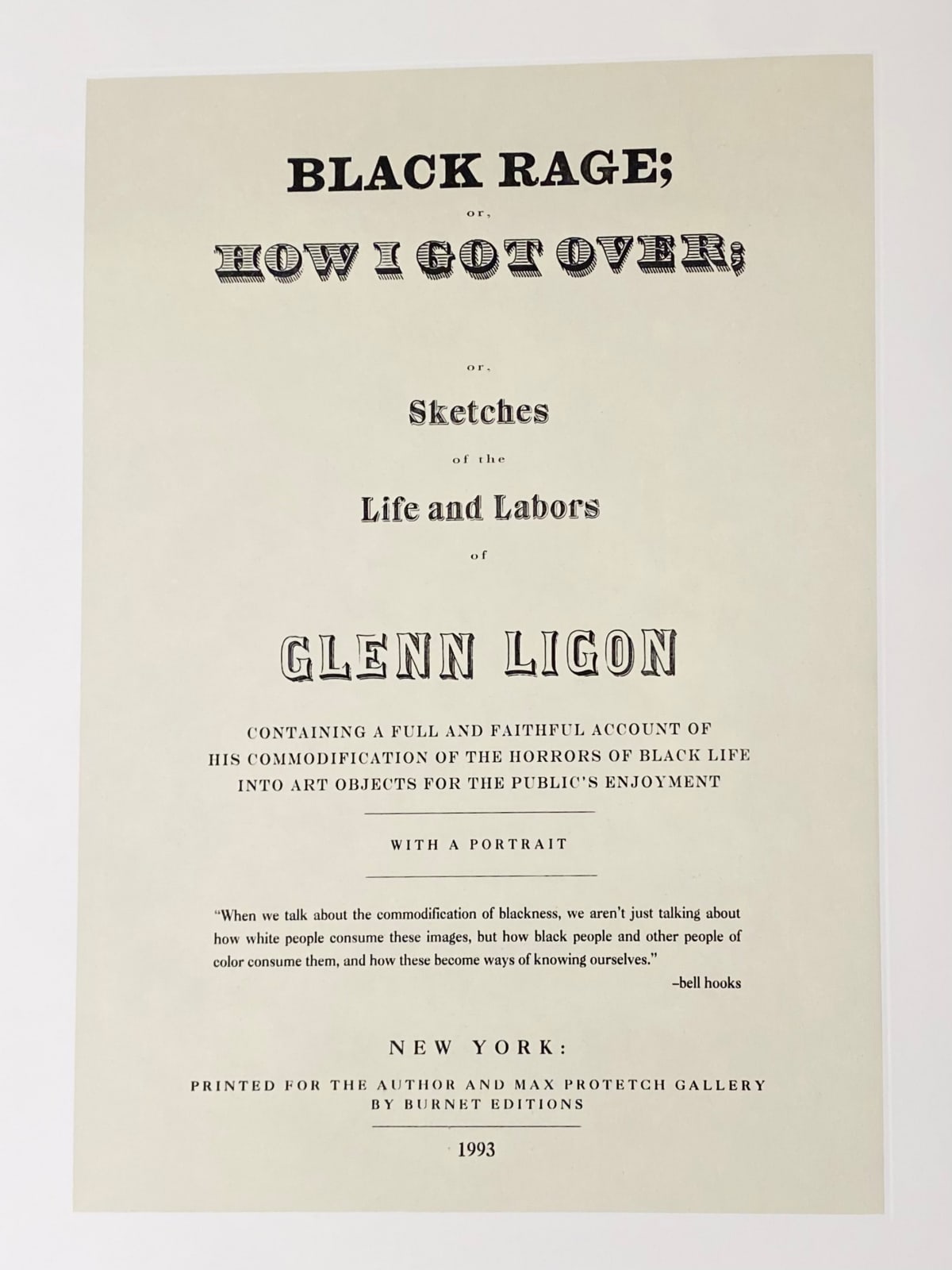 Glenn Ligon, Untitled (Black Rage; or How I Got Over; or Sketches of The Life and Labors of Glenn Ligon...) from the Narratives Suite, 1993