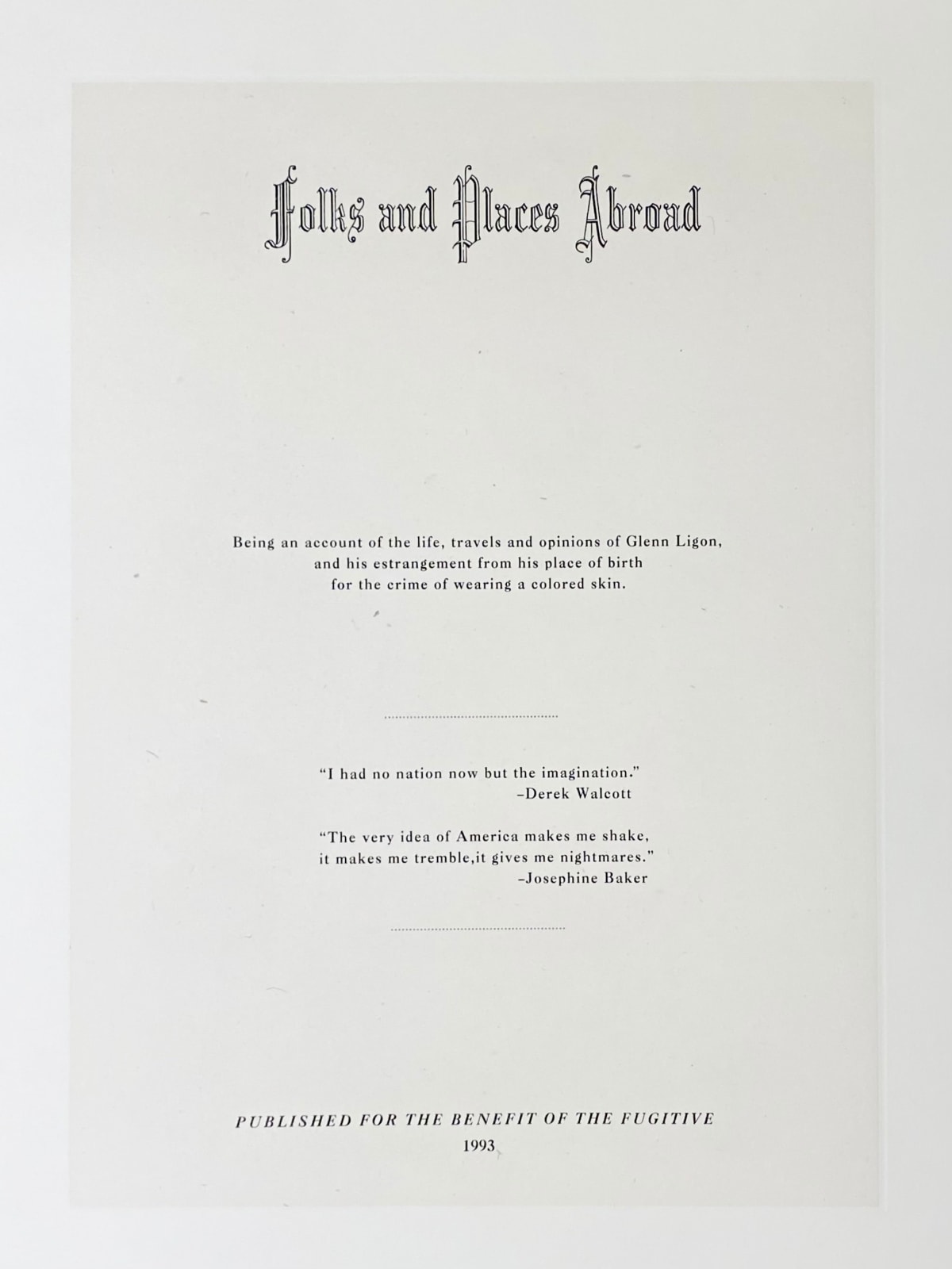 Glenn Ligon, Untitled (Folks and Places Abroad...) from the Narratives Suite, 1993