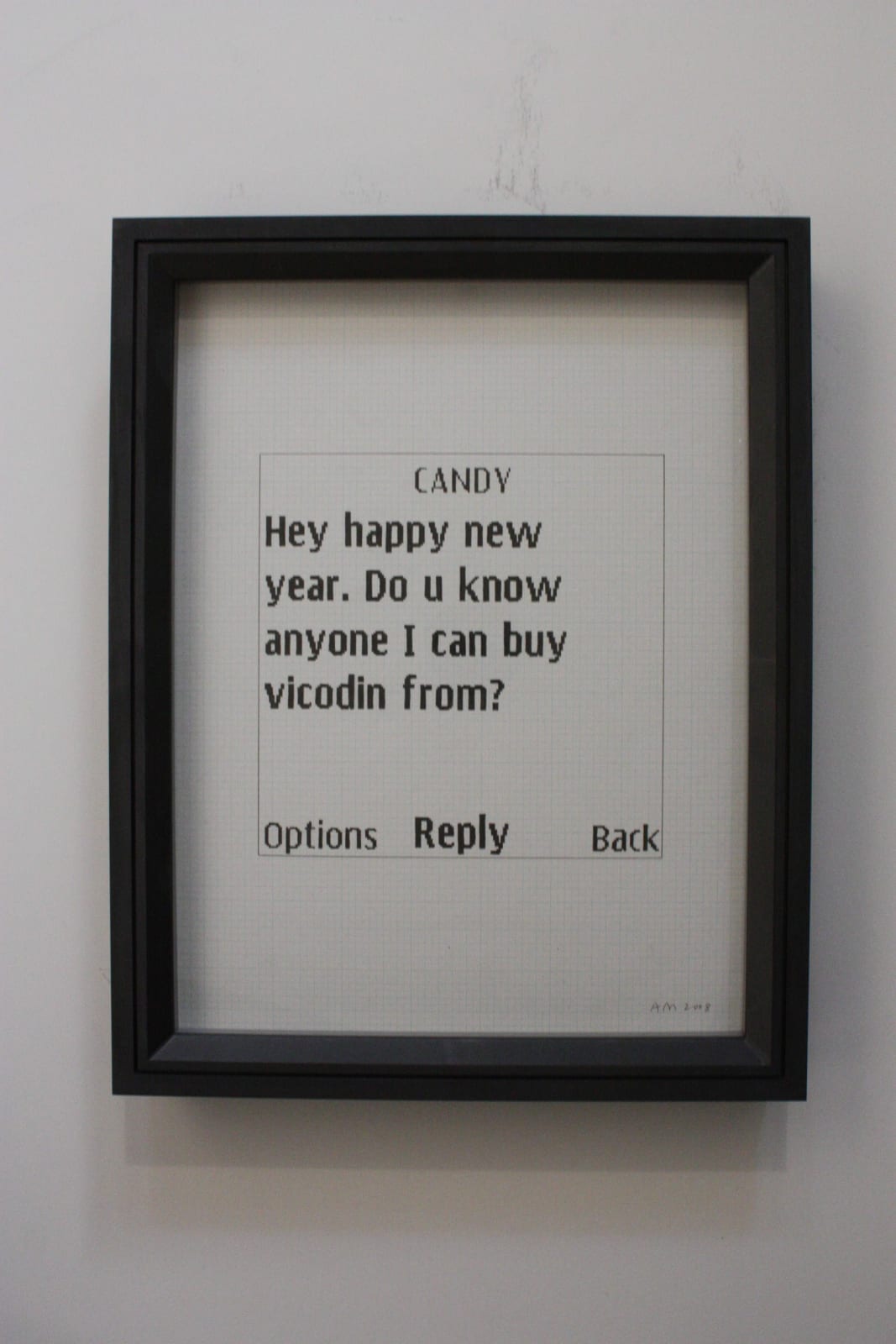 Adam McEwen, Untitled Text Msg (Candy), 2008