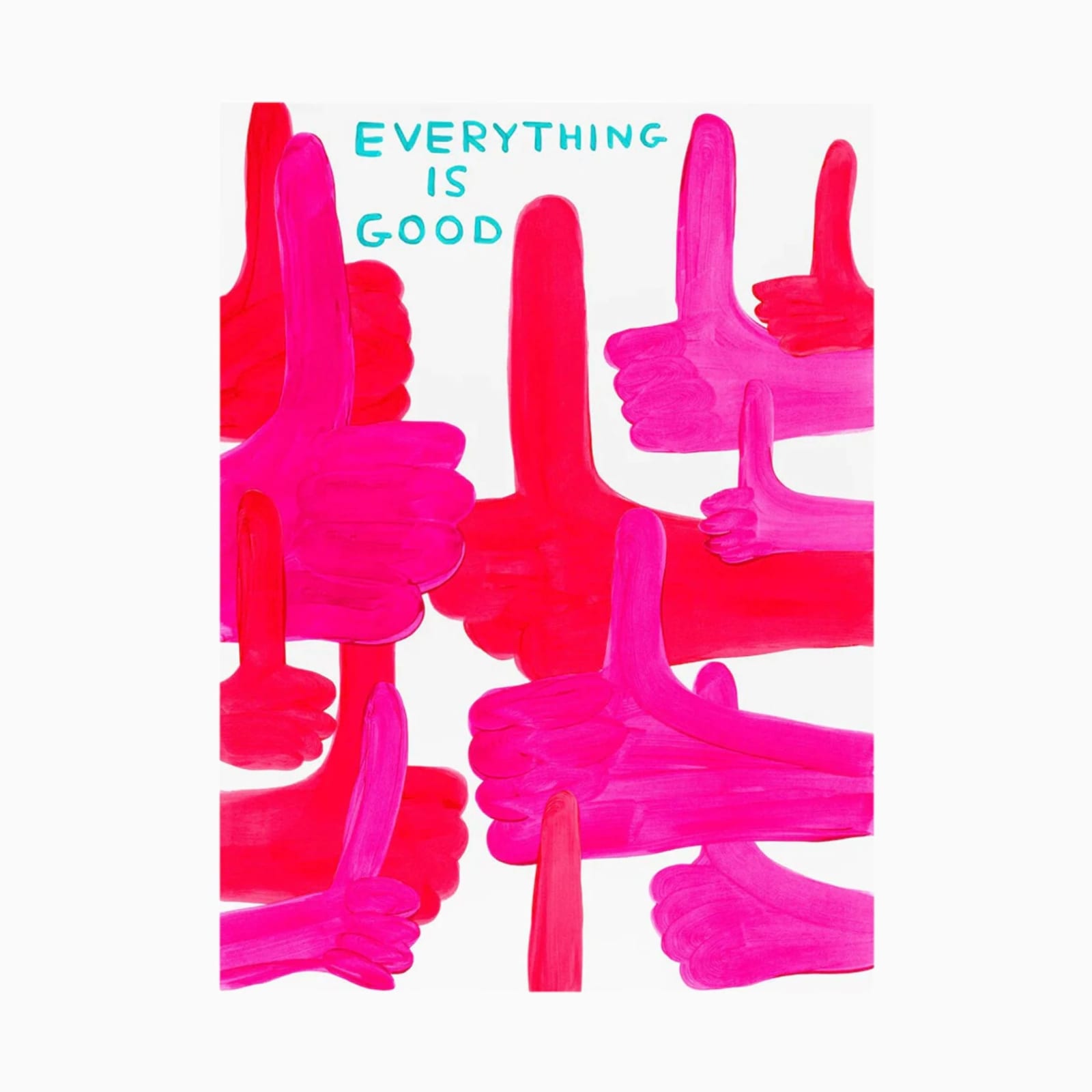 David Shrigley, Everything is Good, 2023