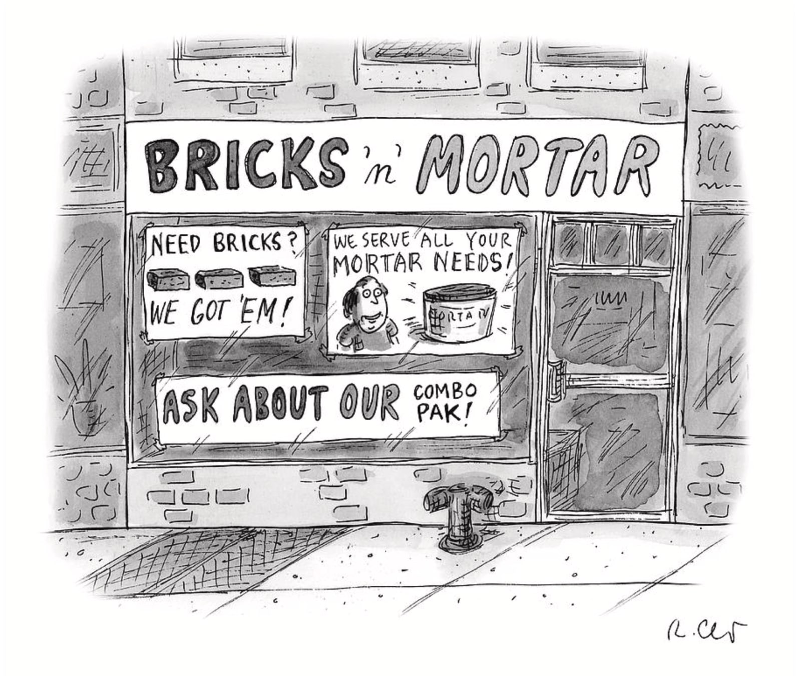 Roz Chast Bricks n Mortar, Sep. 2, 2019 ink on paper 7 x 7 inches (image) 11 x 8.5 inches (sheet) (CHAST 121)