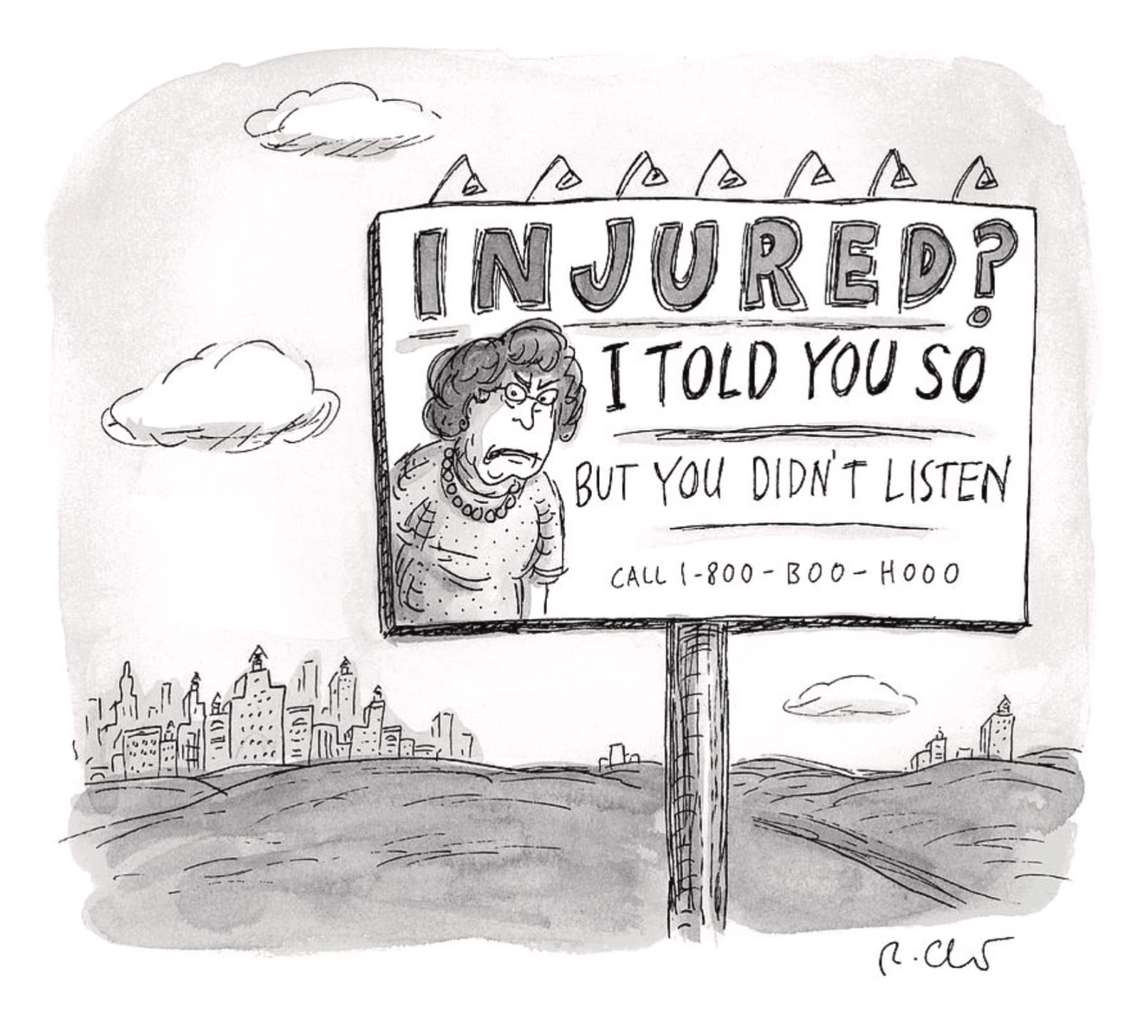 Roz Chast, Injured? I Told You So, 2022, July 25