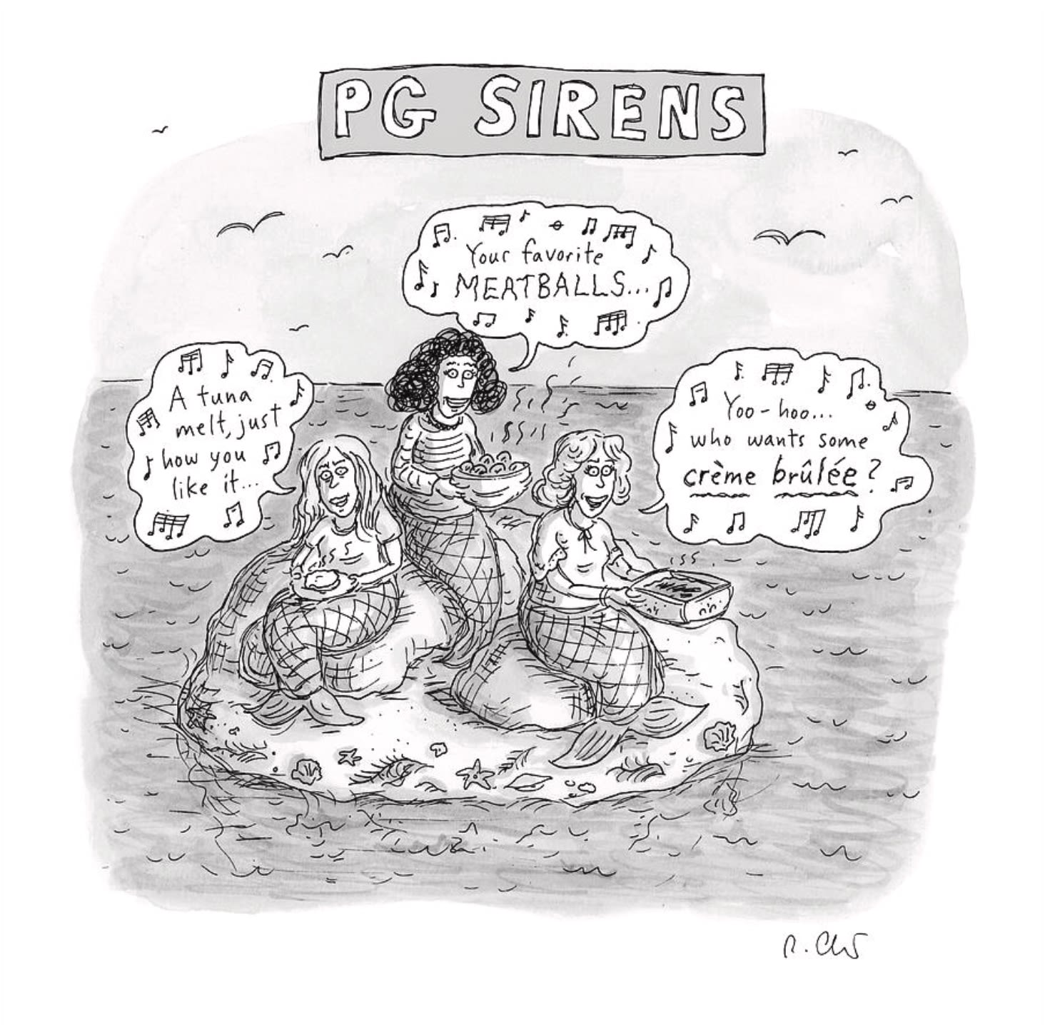 hree sirens sit on a rock and offer tuna melt, meatballs, and crème brûlée to passing sailors.